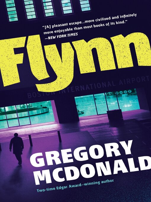 Title details for Flynn by Gregory Mcdonald - Available